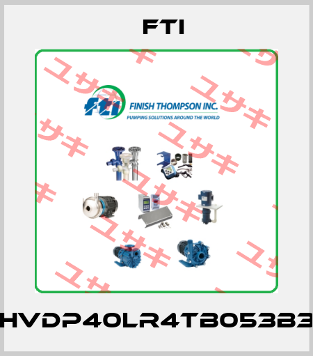 HVDP40LR4TB053B3 Fti