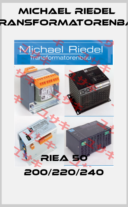RIEA 50 200/220/240 Michael Riedel Transformatorenbau