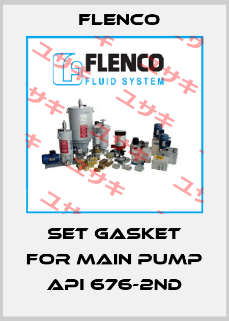 SET GASKET FOR MAIN PUMP API 676-2ND Flenco