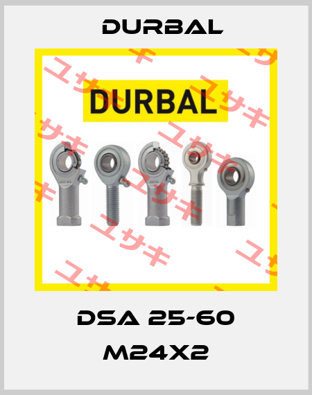 DSA 25-60 M24x2 Durbal