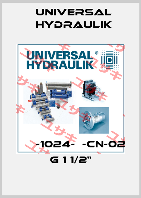 ЕКМ-1024-Т-CN-02 G 1 1/2" Universal Hydraulik