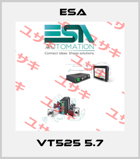 VT525 5.7 Esa