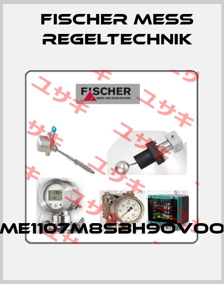 ME1107M8SBH9OVOO Fischer Mess Regeltechnik