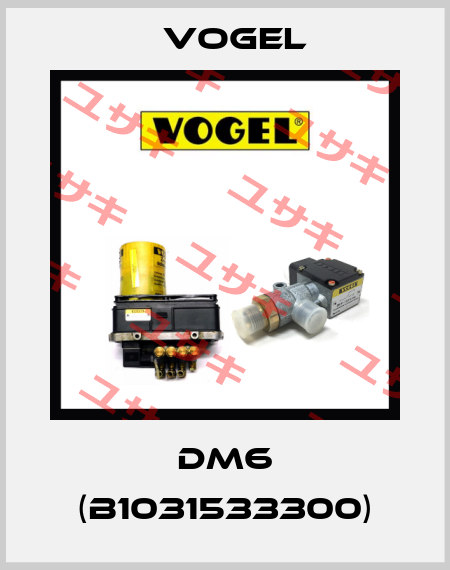 DM6 (B1031533300) Vogel