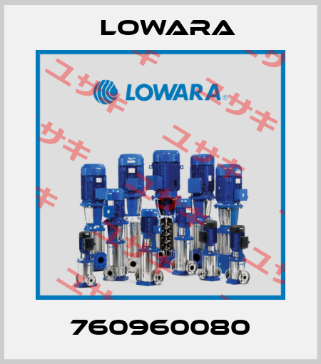 760960080 Lowara
