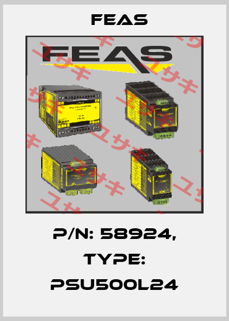 P/N: 58924, Type: PSU500L24 Feas