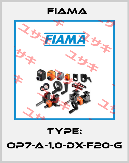 Type: OP7-A-1,0-DX-F20-G Fiama
