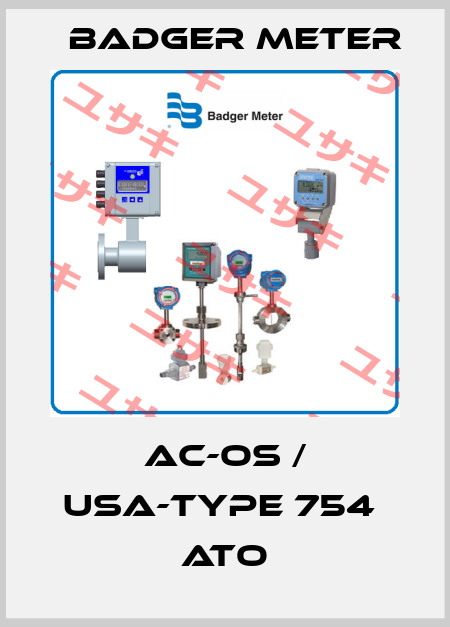 AC-OS / USA-Type 754  ATO Badger Meter