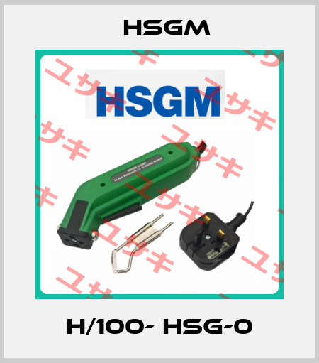 H/100- HSG-0 HSGM