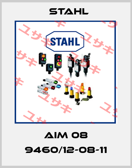 AIM 08 9460/12-08-11 Stahl