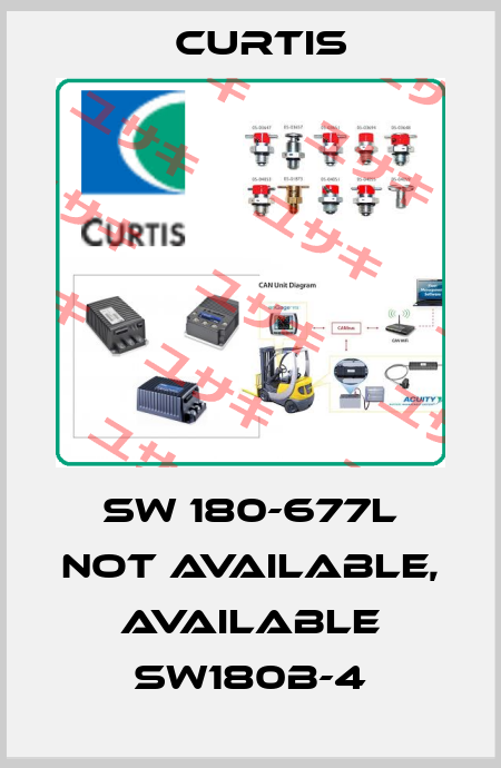 SW 180-677L not available, available SW180B-4 Curtis