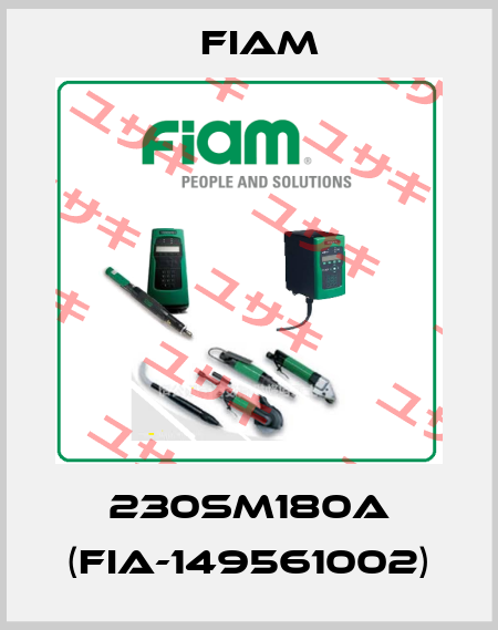 230SM180A (FIA-149561002) Fiam