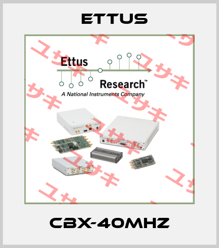 cbx-40Mhz Ettus