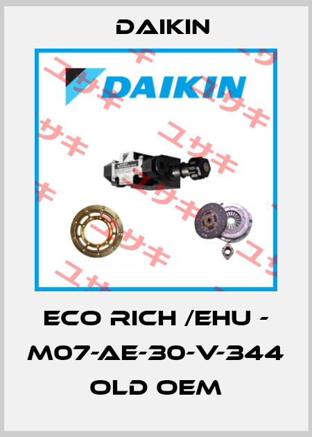 ECO RICH /EHU - M07-AE-30-V-344 old OEM Daikin