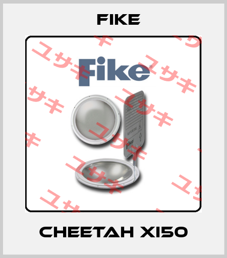 Cheetah Xi50 FIKE
