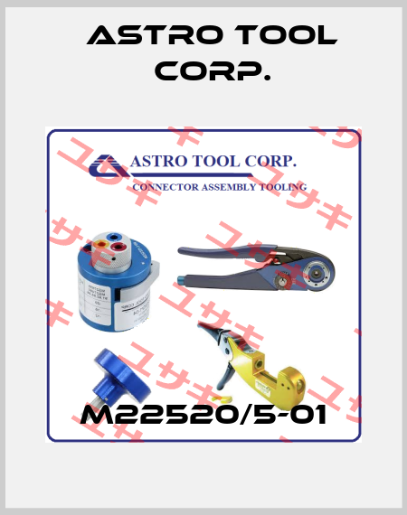 M22520/5-01 Astro Tool Corp.