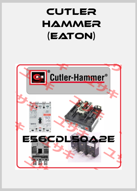 E56CDL50A2E Cutler Hammer (Eaton)