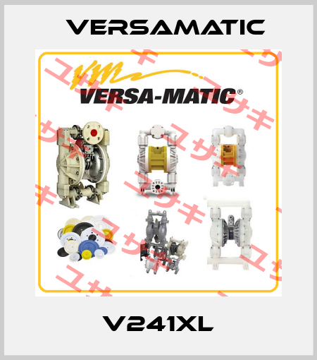 V241XL VersaMatic