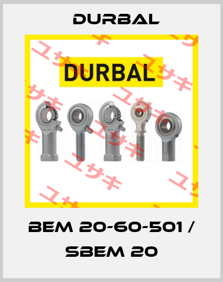 BEM 20-60-501 / SBEM 20 Durbal