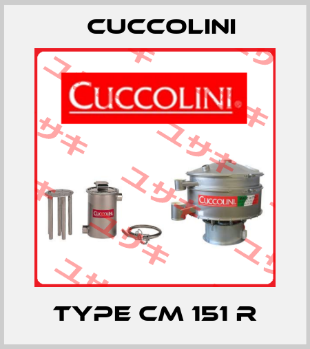 Type CM 151 R Cuccolini