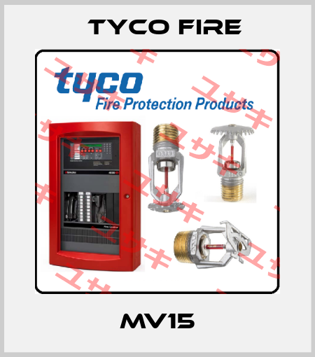 MV15 Tyco Fire