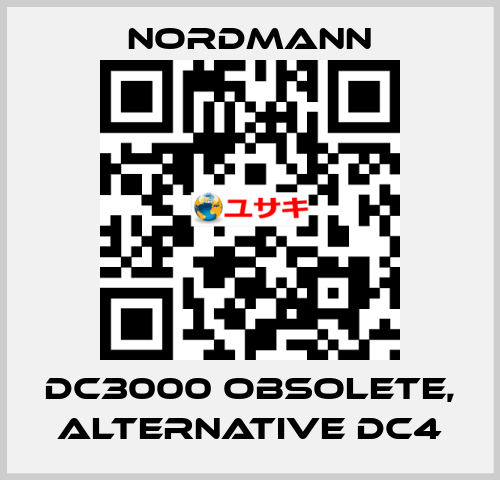 DC3000 obsolete, alternative DC4 Nordmann