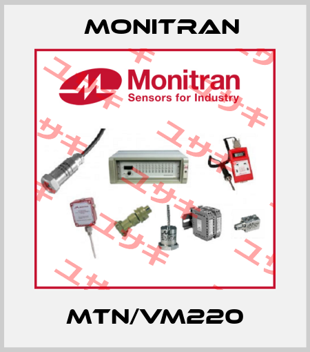 MTN/VM220 Monitran