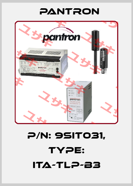 p/n: 9SIT031, Type: ITA-TLP-B3 Pantron