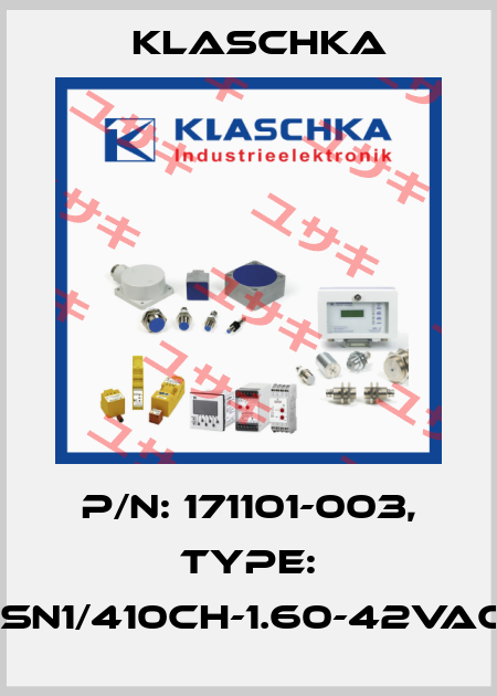 P/N: 171101-003, Type: ISN1/410ch-1.60-42VAC Klaschka