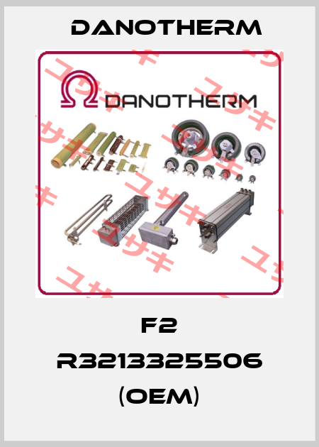 F2 R3213325506 (OEM) Danotherm