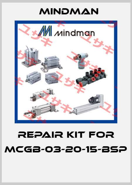 REPAIR KIT FOR MCGB-03-20-15-BSP  Mindman