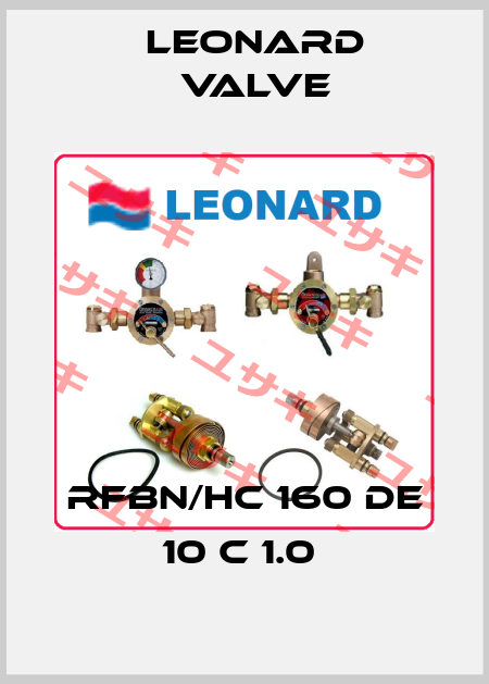 RFBN/HC 160 DE 10 C 1.0  LEONARD VALVE