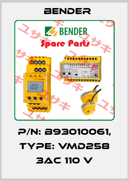 p/n: B93010061, Type: VMD258 3AC 110 V Bender