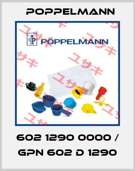 602 1290 0000 / GPN 602 D 1290 Poppelmann