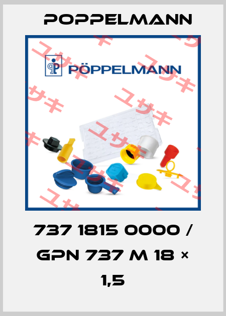 737 1815 0000 / GPN 737 M 18 × 1,5 Poppelmann