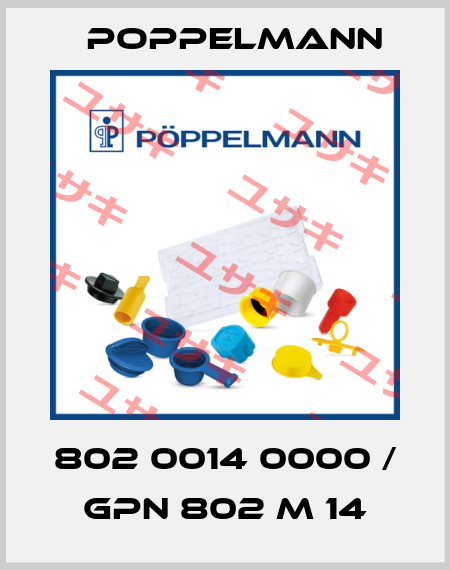 802 0014 0000 / GPN 802 M 14 Poppelmann
