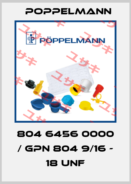 804 6456 0000 / GPN 804 9/16 - 18 UNF Poppelmann