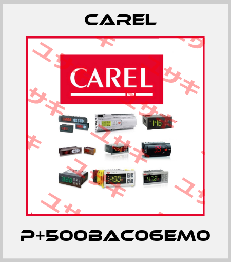 P+500BAC06EM0 Carel