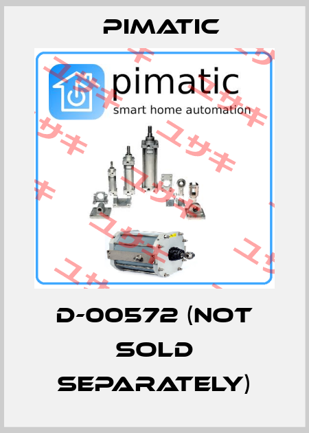 D-00572 (not sold separately) Pimatic
