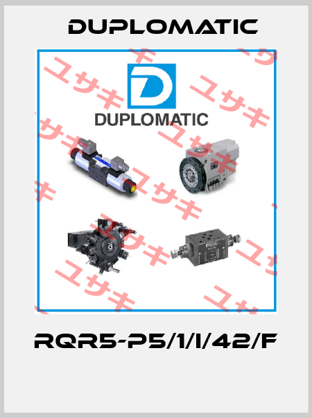 RQR5-P5/1/I/42/F  Duplomatic