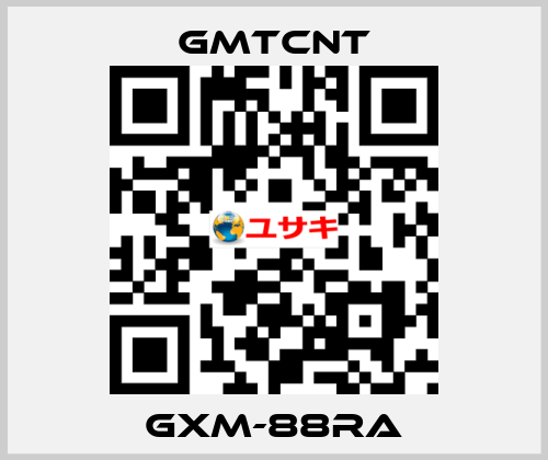 GXM-88RA GMTCNT