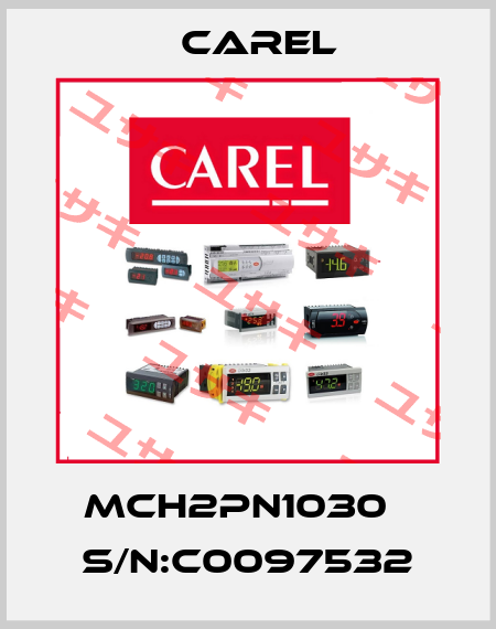 MCH2PN1030   S/N:C0097532 Carel