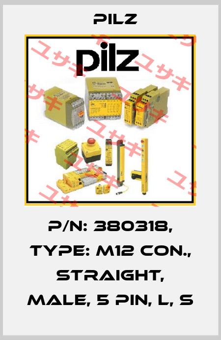 p/n: 380318, Type: M12 con., straight, male, 5 pin, L, S Pilz