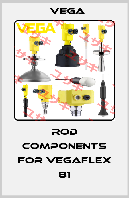Rod components for VEGAFLEX 81 Vega