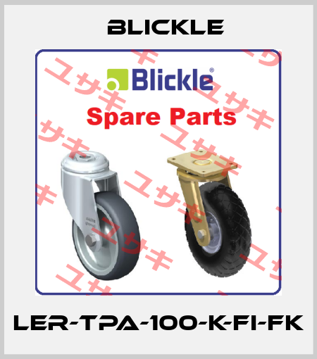 LER-TPA-100-K-FI-FK Blickle