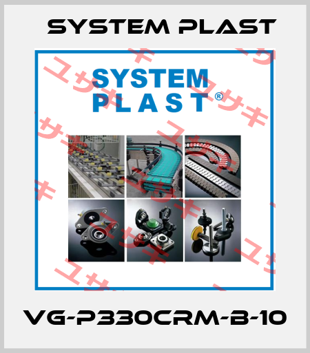 VG-P330CRM-B-10 System Plast