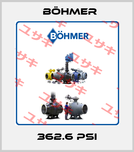 362.6 PSI Böhmer