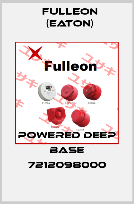 POWERED DEEP BASE 7212098000 Fulleon (Eaton)