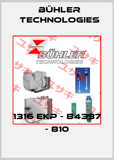 1316 EKP - 84337 - 810 Bühler Technologies