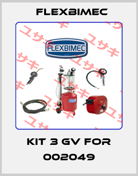 KIT 3 GV for 002049 Flexbimec